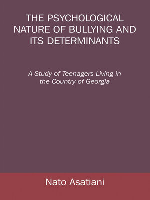 cover image of The Psychological Nature of Bullying and Its Determinants